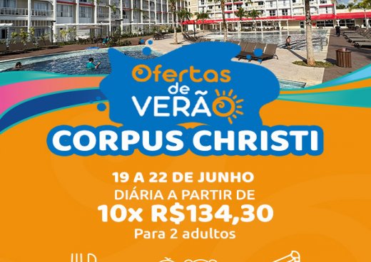 Ofertas de Verão Corpus Christi no São Pedro Thermas Resort